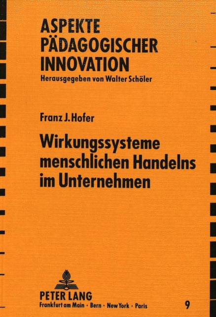 Book cover of: Wirkungssysteme menschlichen Handelns im Unternehmen