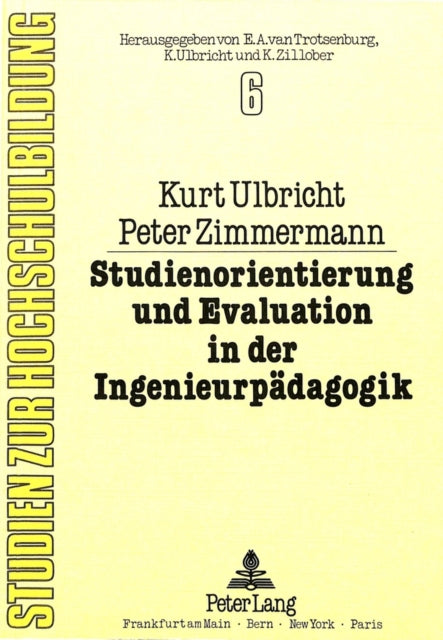 Book cover of: Studienorientierung und Evaluation in der Ingenieurpaedagogik