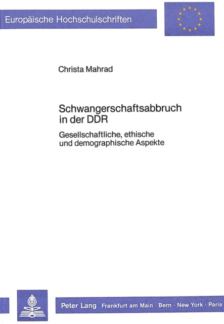 Book cover of: Schwangerschaftsabbruch in der DDR