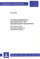 Book cover of: Arbeitsmarktpolitische Interventionen in der Bundesrepublik Deutschland
