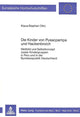 Book cover of: Die Kinder von Pusacpampa und Hackenbroich