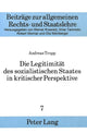 Book cover of: Die Legitimitaet des sozialistischen Staates in kritischer Perspektive