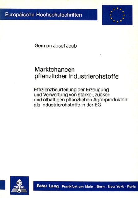 Book cover of: Marktchancen pflanzlicher Industrierohstoffe