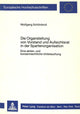 Book cover of: Die Organstellung von Vorstand und Aufsichtsrat in der Spartenorganisation
