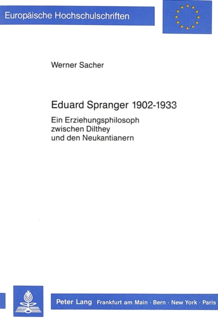 Book cover of: Eduard Spranger 1902 - 1933