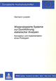 Book cover of: Wissensbasierte Systeme zur Durchfuehrung statistischer Analysen