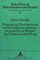 Book cover of: Planung und Durchsetzung von Vertriebsinnovationen - dargestellt am Beispiel der Lieferantenabteilung