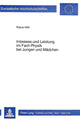 Book cover of: Interesse und Leistung im Fach Physik bei Jungen und Maedchen