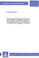 Book cover of: Die staatliche Beeinflussung des eigenen Rohoelangebots in importabhaengigen Laendern
