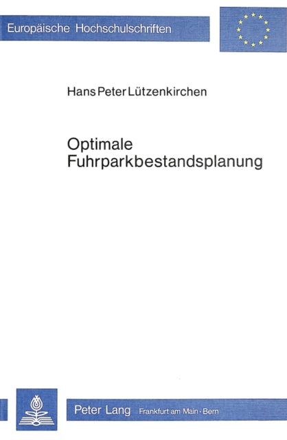 Book cover of: Optimale Fuhrparkbestandsplanung