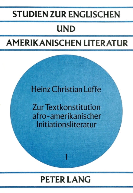 Book cover of: Zur Textkonstitution afro-amerikanischer Initiationsliteratur