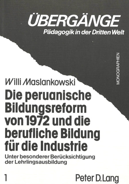 Book cover of: Peruanische Bildungsreform Von 1972 Und Die Berufliche Bildung Fuer Die Industrie