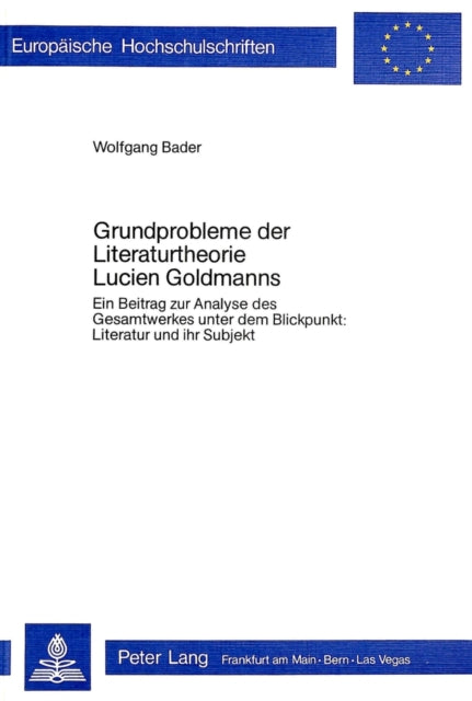 Book cover of: Grundprobleme der Literaturtheorie Lucien Goldmanns