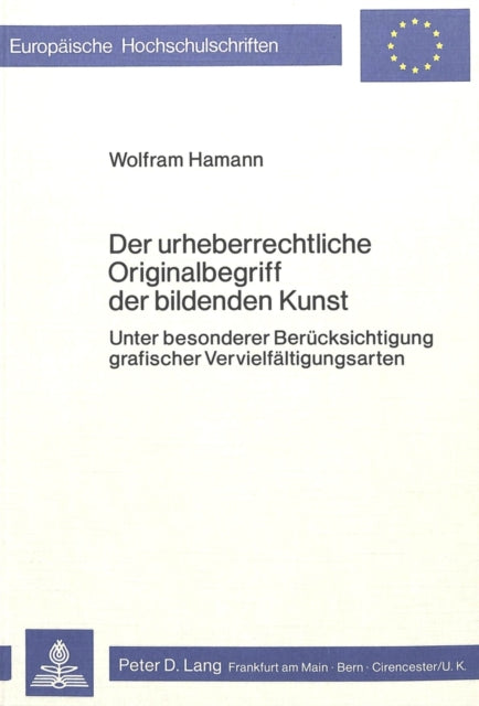Book cover of: Der urheberrechtliche Originalbegriff der bildenden Kunst