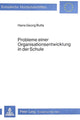 Book cover of: Probleme einer Organisationsentwicklung in der Schule