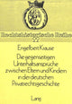 Book cover of: Die gegenseitigen Unterhaltsansprueche zwischen Eltern und Kindern in der deutschen Privatrechtsgeschichte