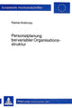 Book cover of: Personalplanung bei variabler Organisationsstruktur