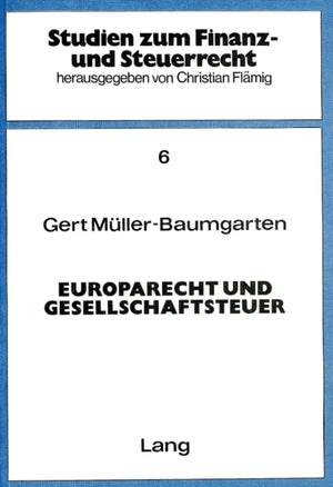 Europarecht und Gesellschaftsteuer