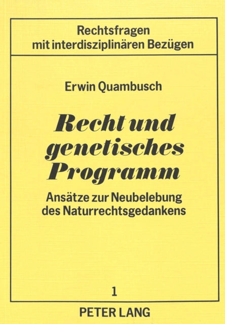 Book cover of: Recht und genetisches Programm