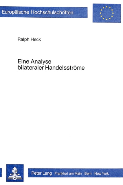 Book cover of: Eine Analyse bilateraler Handelsstroeme