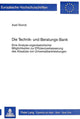 Book cover of: Die Technik- und Beratungs-Bank