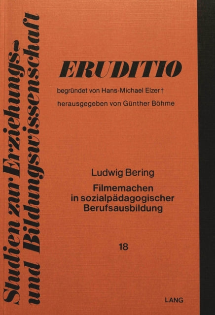 Book cover of: Filmemachen in sozialpaedagogischer Berufsausbildung