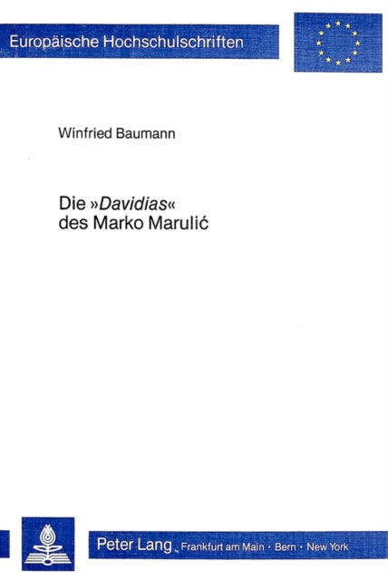 Book cover of: Die Davidias des Marko Marulic