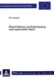 Book cover of: Eheschliessung und Ehescheidung nach spanischem Recht