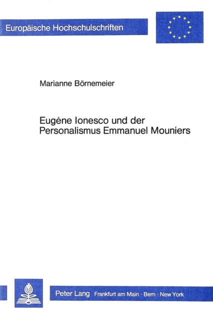 Book cover of: Eugene Ionesco und der Personalismus Emmanuel Mouniers