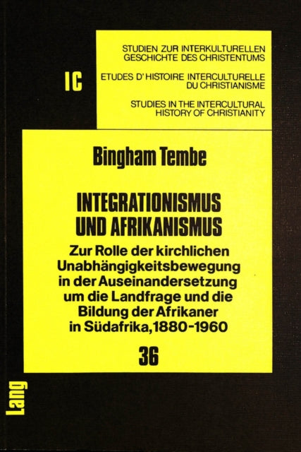Book cover of: Integrationismus und Afrikanismus