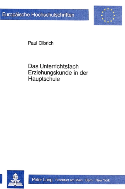 Book cover of: Das Unterrichtsfach Erziehungskunde in der Hauptschule