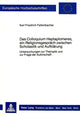 Book cover of: Das Colloquium Heptaplomeres, Ein Religionsgespraech Zwischen Scholastik Und Aufklaerung