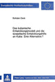 Book cover of: Das kubanische Entwicklungsmodell und die sowjetische Entwicklungshilfe an Kuba: Eine Alternative?