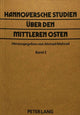 Book cover of: Hannoversche Studien ueber den Mittleren Osten
