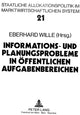 Book cover of: Informations- und Planungsprobleme in oeffentlichen Aufgabenbereichen