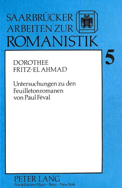 Book cover of: Untersuchungen zu den Feuilletonromanen von Paul Feval