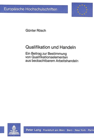 Qualifikation und Handeln