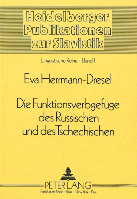 Book cover of: Die Funktionsverbgefuege des Russischen und des Tschechischen