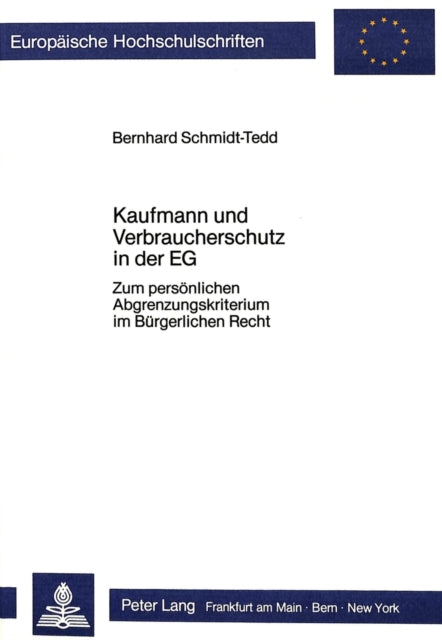 Book cover of: Kaufmann und Verbraucherschutz in der EG