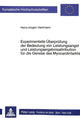 Book cover of: Experimentelle Ueberpruefung der Bedeutung von Leistungsangst und Leistungsergebnisattribution fuer die Genese des Myocardinfarkts