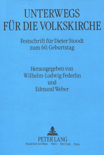 Book cover of: Unterwegs fuer die Volkskirche