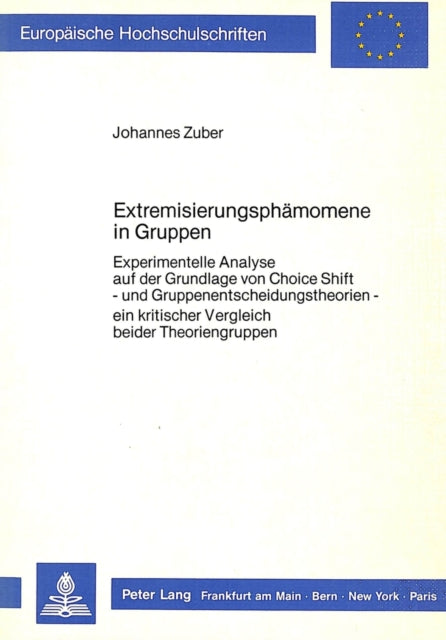 Book cover of: Extremisierungsphaenomene in Gruppen