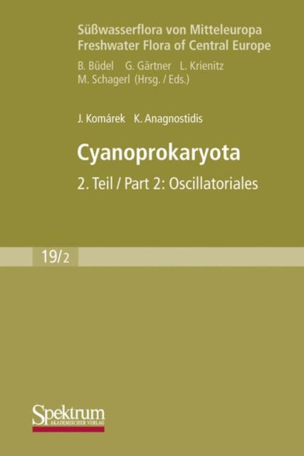 Book cover of: Sußwasserflora von Mitteleuropa, Bd. 19/2: Cyanoprokaryota. By: B. Budel