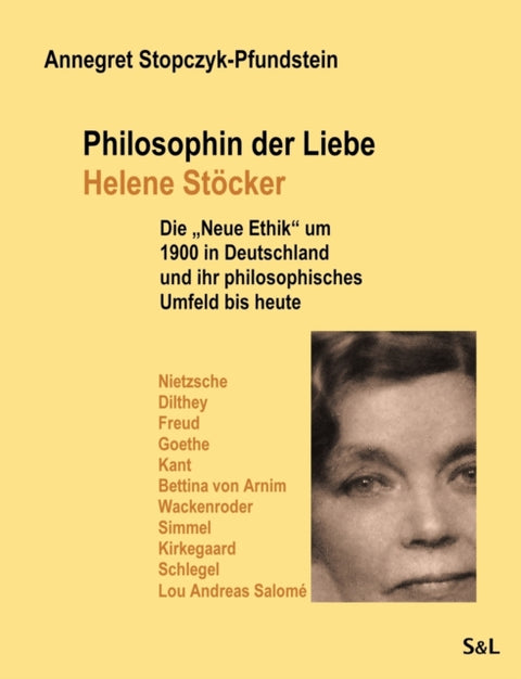 Philosophin der Liebe - Helene Stocker