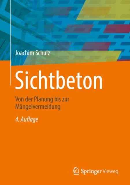 Book cover of: Sichtbeton. By: Joachim Schulz