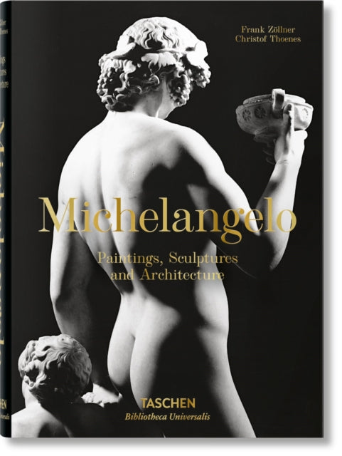 Book cover of: Michelangelo. Paintings, Sculptures and Architecture. By: Frank Zöllner