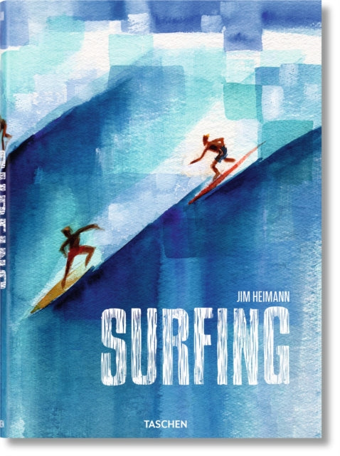 Book cover of: Surfing. 1778–Today. By: Jim Heimann