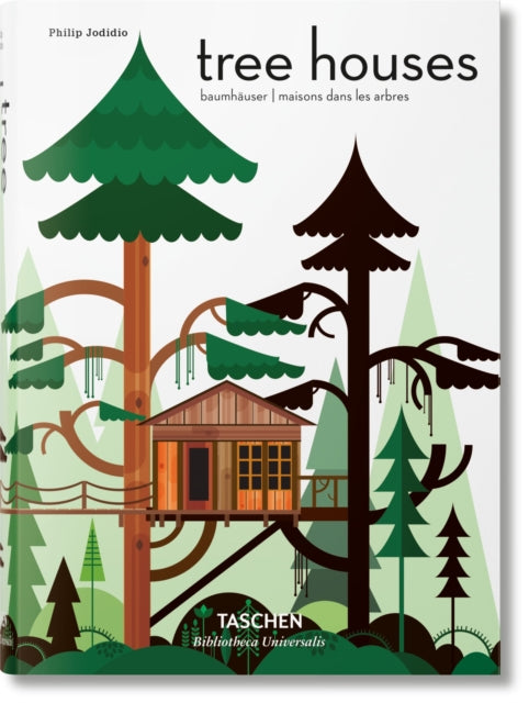 Book cover of: Tree Houses. By: Philip Jodidio