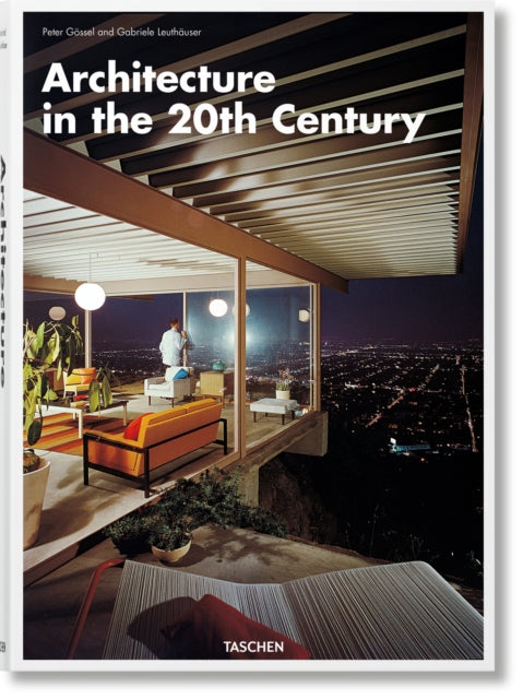 Book cover of: Architecture in the 20th Century. By: Peter Gössel