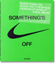 Virgil Abloh. Nike. ICONS 9783836585095 Virgil Abloh